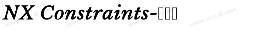 NX Constraints字体转换